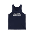 Clearly Ambiguous - Unisex Tank