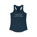 I Wasn't Invited But I'm Sure It Was An Oversight - Women's Racerback Tank