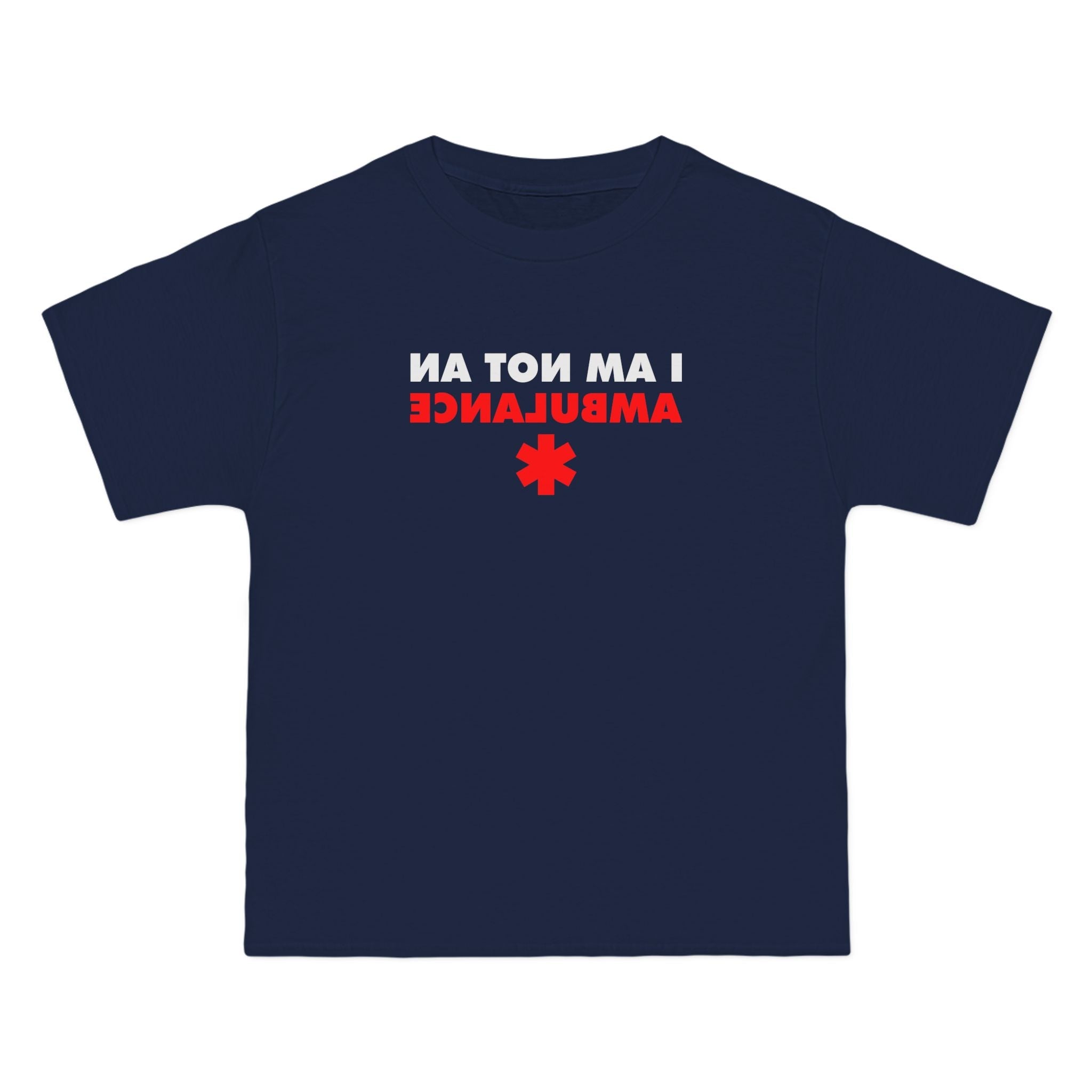 I Am Not An Ambulance - Men's Heavyweight T-Shirt