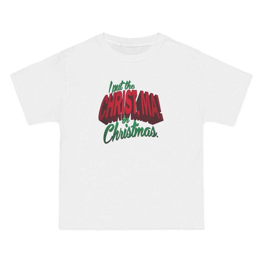 I Put The Christ Ma! In Christmas. - Men's Heavyweight T-Shirt