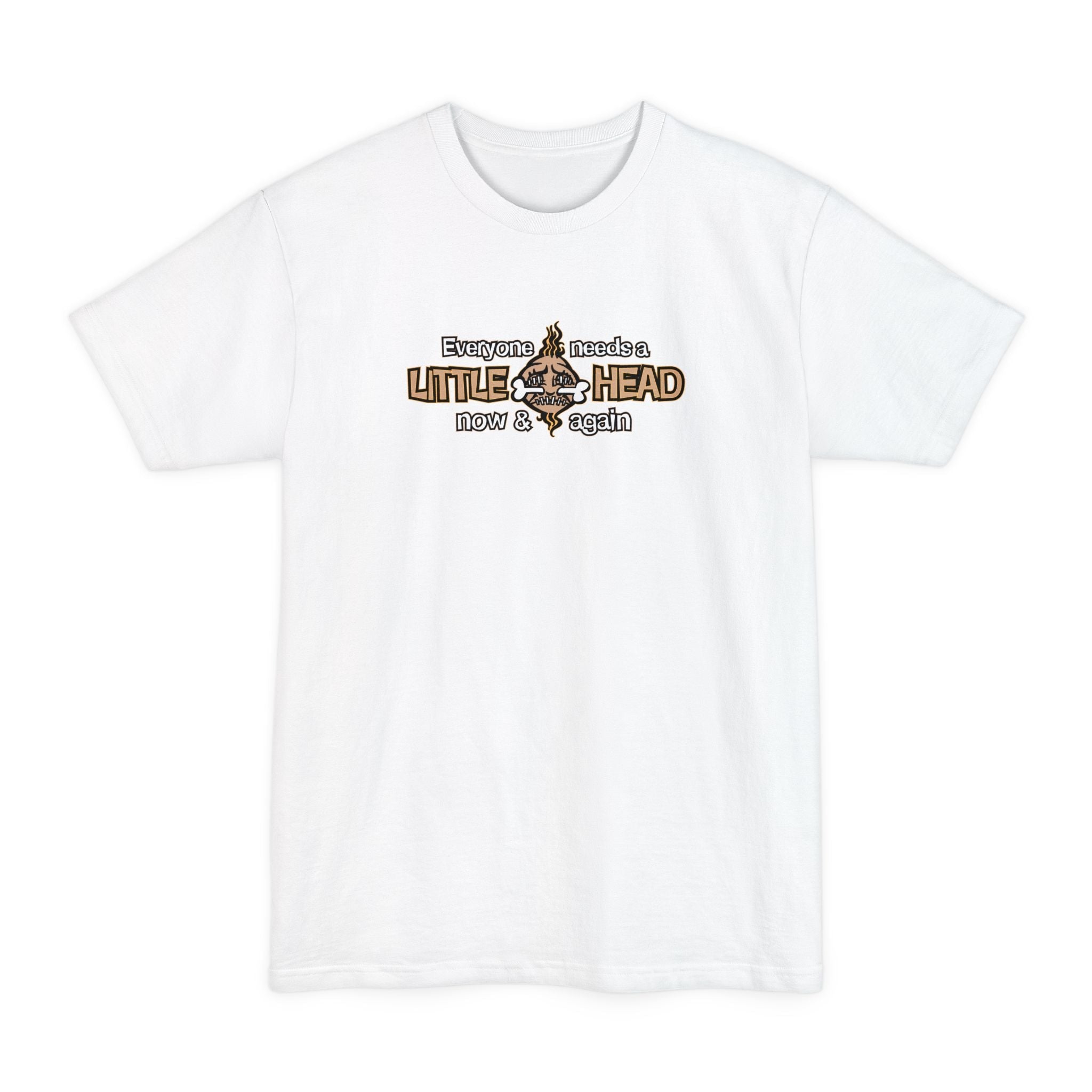 Everyone Needs A Little Head Now & Again - Men's Tall T-Shirt