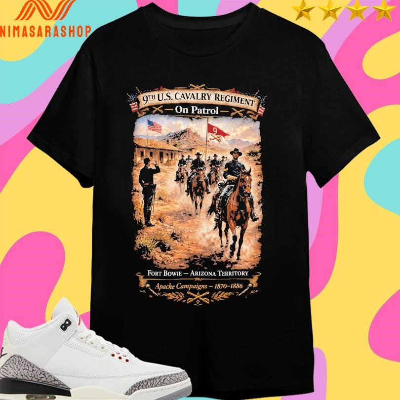 9th Cavalry Regiment On Patrol Fort Bowie Arizona Territory Apache Campaigns 1870-1886 Shirts