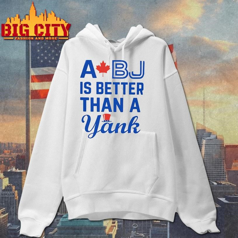 A Bj Is Better Than A Yank Shirt