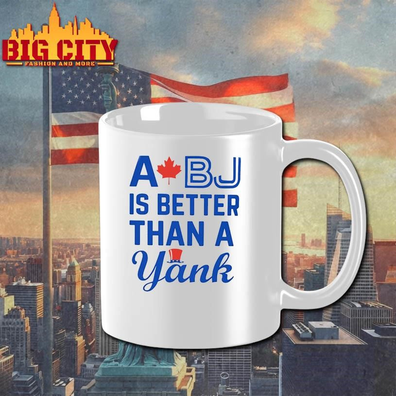 A Bj Is Better Than A Yank Shirt
