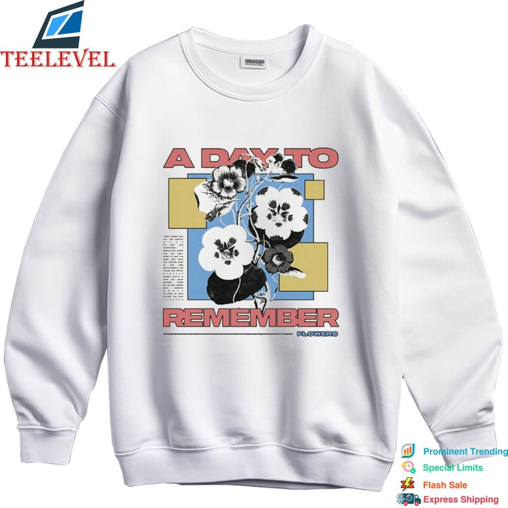 A Day To Remember Flowers T-shirts