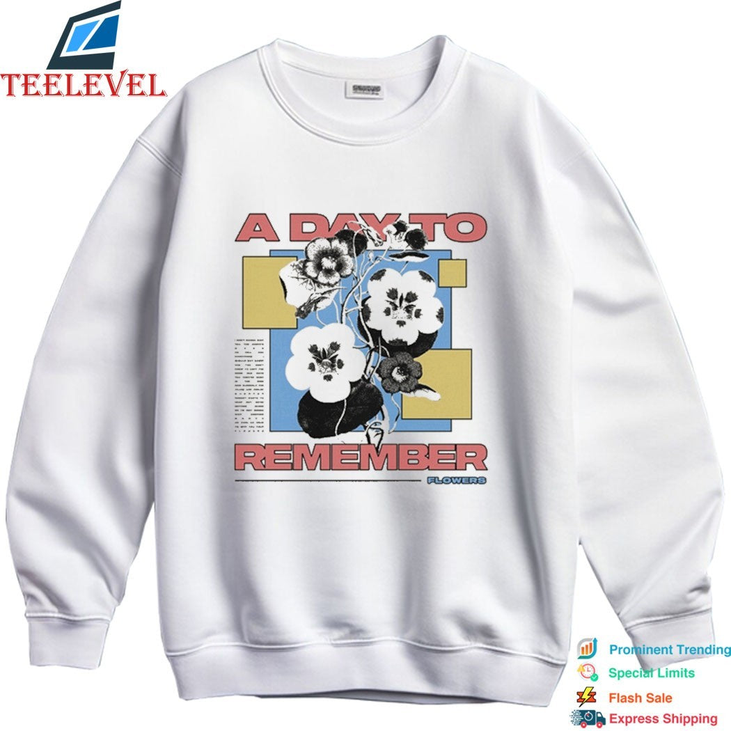 A Day To Remember Flowers T-shirts