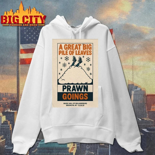 A Great Big Pile Of Leaves Brooklyn Tour On Dec 20 2025 Poster shirt