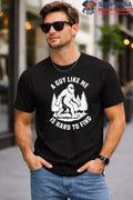 A Guy Like Me Is Hard To Find Bigfoot Shirt Bigfoot 2026
