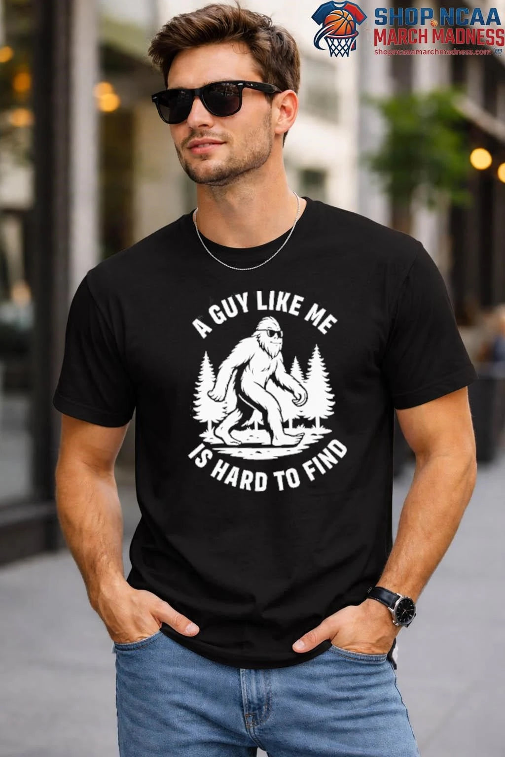 A Guy Like Me Is Hard To Find Bigfoot Shirt Bigfoot 2026