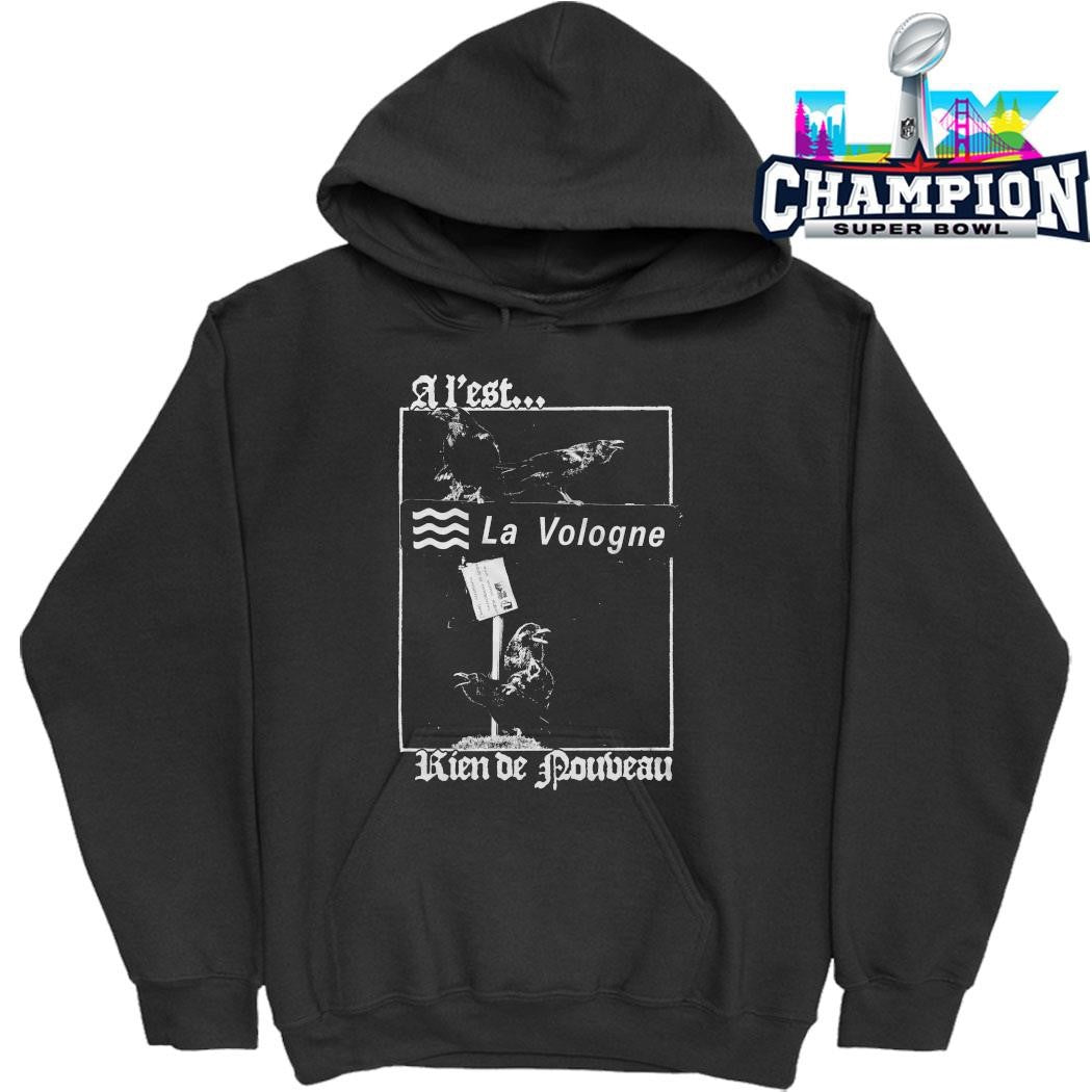 A L’est La Vologne Rien De Nouveau Shirt