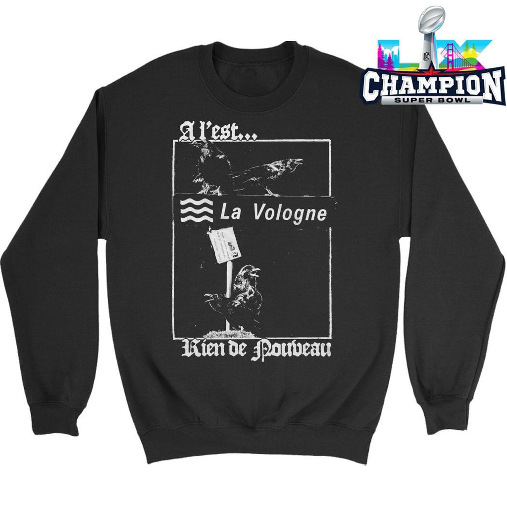 A L’est La Vologne Rien De Nouveau Shirt