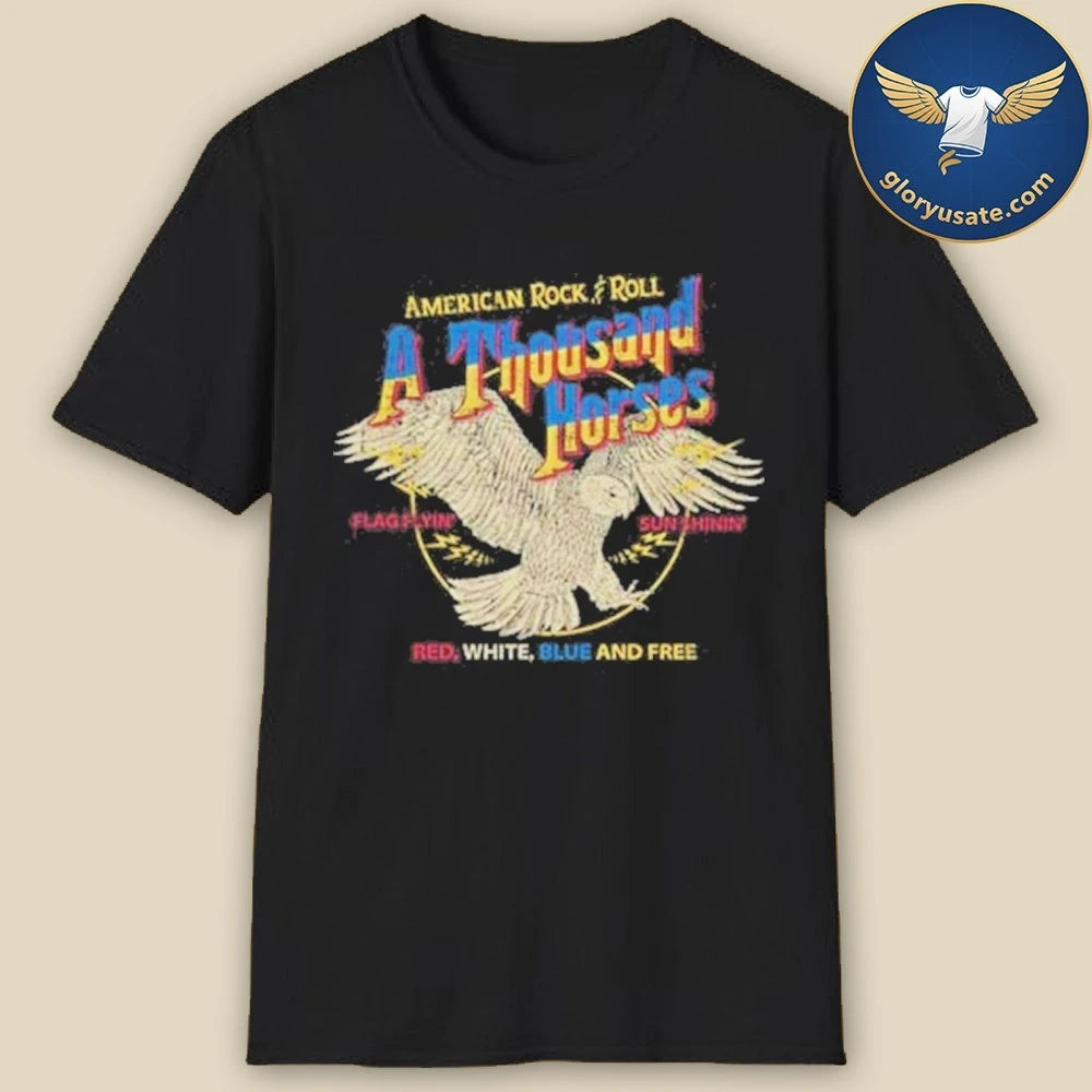 A Thousand Horses RWB &amp; Free Shirt
