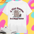 A Wet Beaver Is A Happy Beaver Shirts