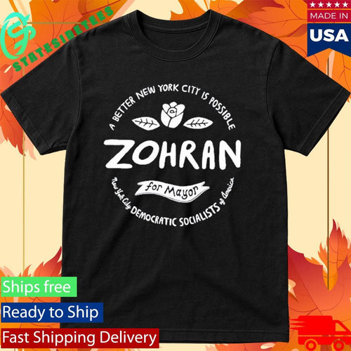 A better New York City Is Possible Zohran For Mayor Logo RED Shirt