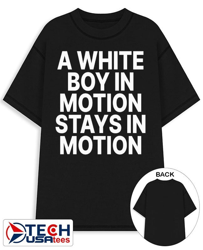 A white boy in motion shirt