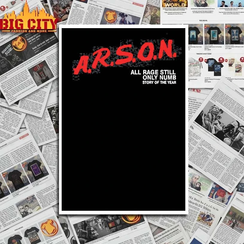 A.r.s.o.n. all rage still only numb story of the year shirt
