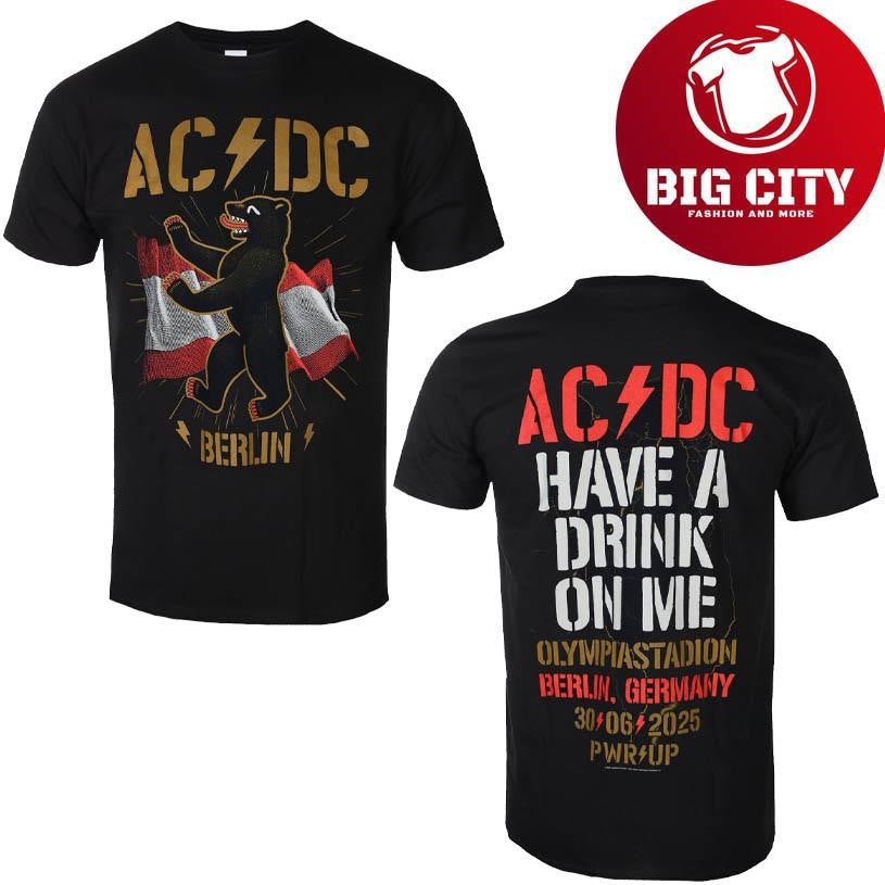 ACDC Berlin Have A Drick On Me 2025 Two Sided Shirt