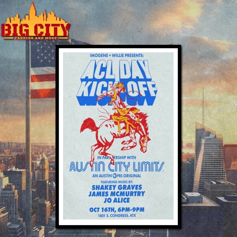 ACL Day Kick Off October 16 2025 Imogene, Willie Texas Poster shirt