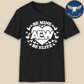 AEW Be Mine Be Elite Valentine’s Day 2026 T-Shirt