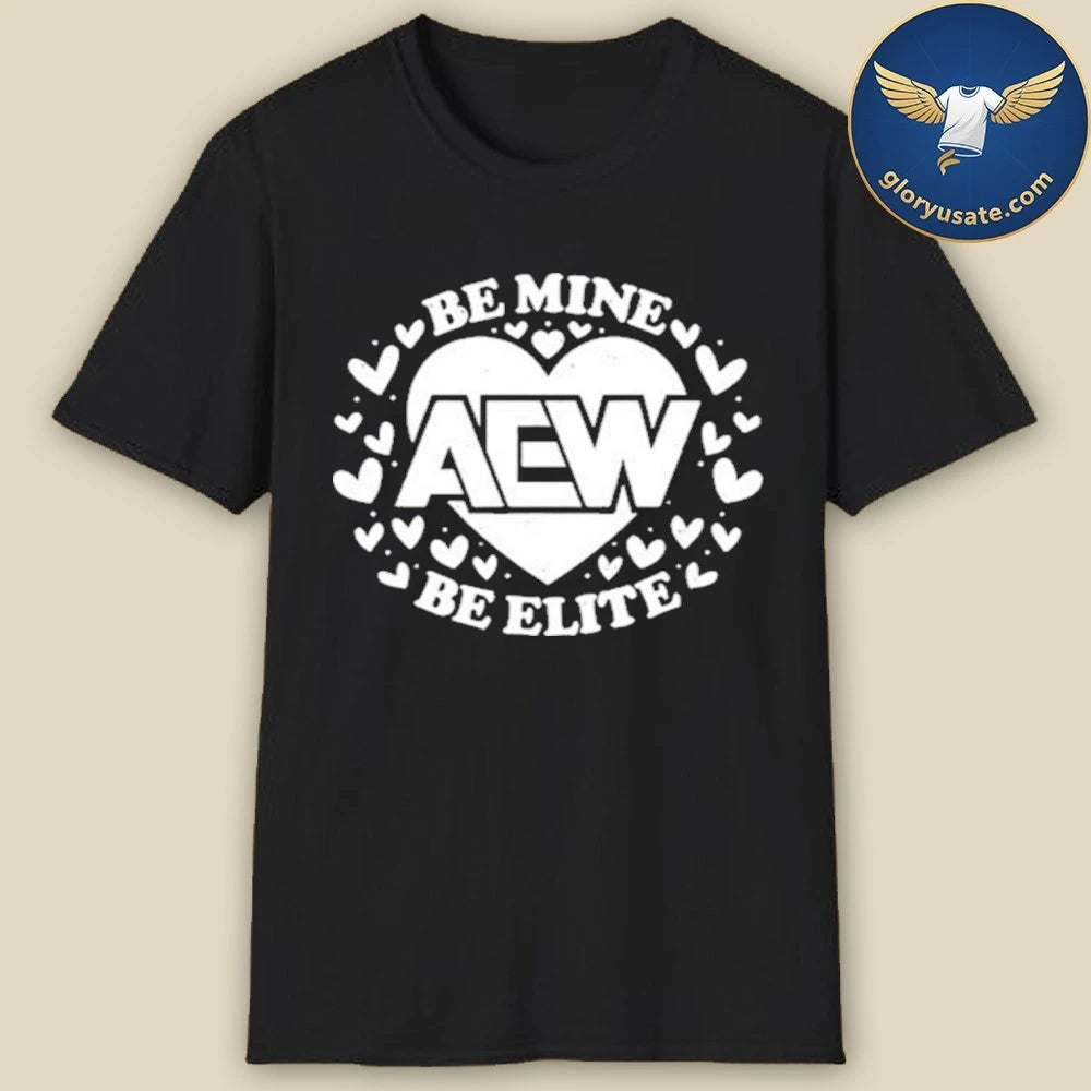 AEW Be Mine Be Elite Valentine’s Day 2026 T-Shirt