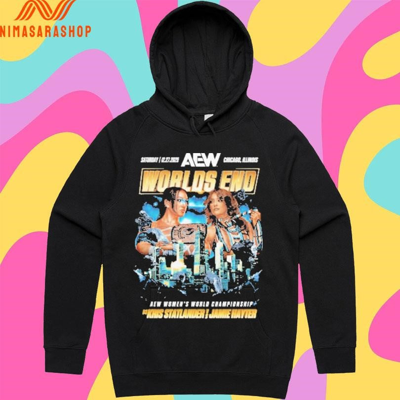 AEW Worlds End Aew Women’s World Championship Kris Statlander Vs Jamie Hayter Saturday 12 27 2025 Chicago Illinois Shirts