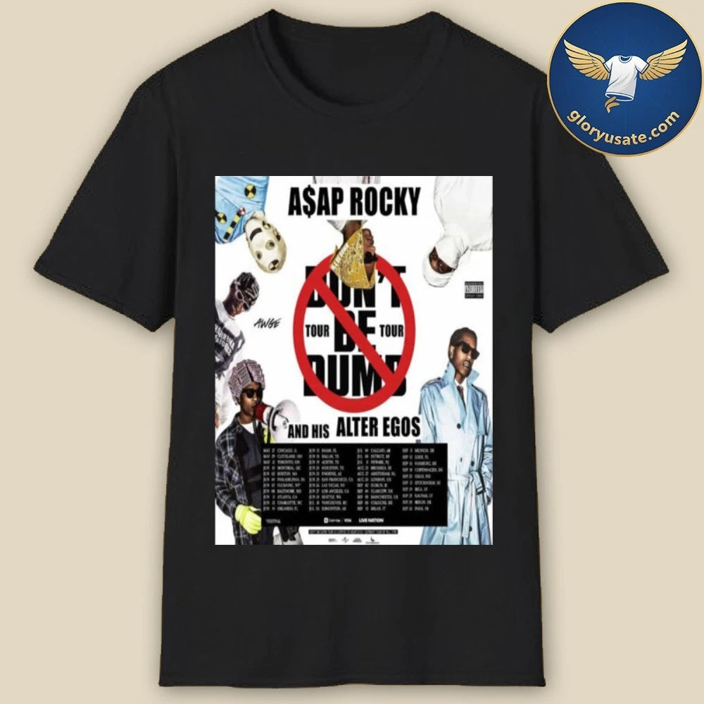 ASAP Rocky Dont Be Dumb 2026 Tour Schedule Venue Tour Dates Poster Shirt