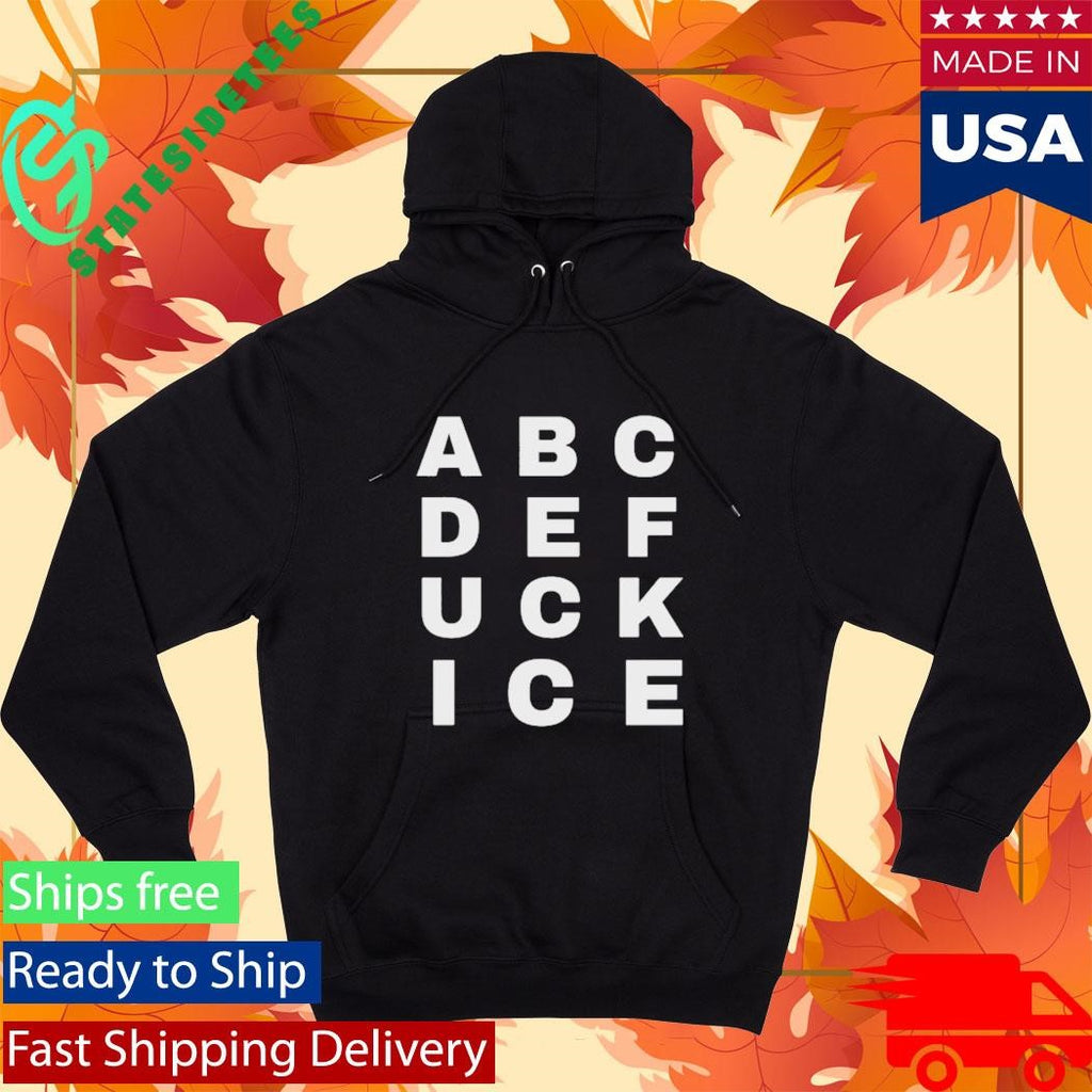 Abcdefuckice Shirt