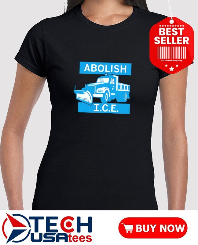 Abolish I.C.E. salt truck shirt