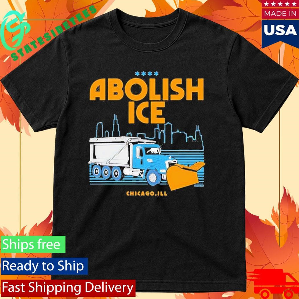 Abolish Ice Chicago Ill Snowplow Benefit Shirt