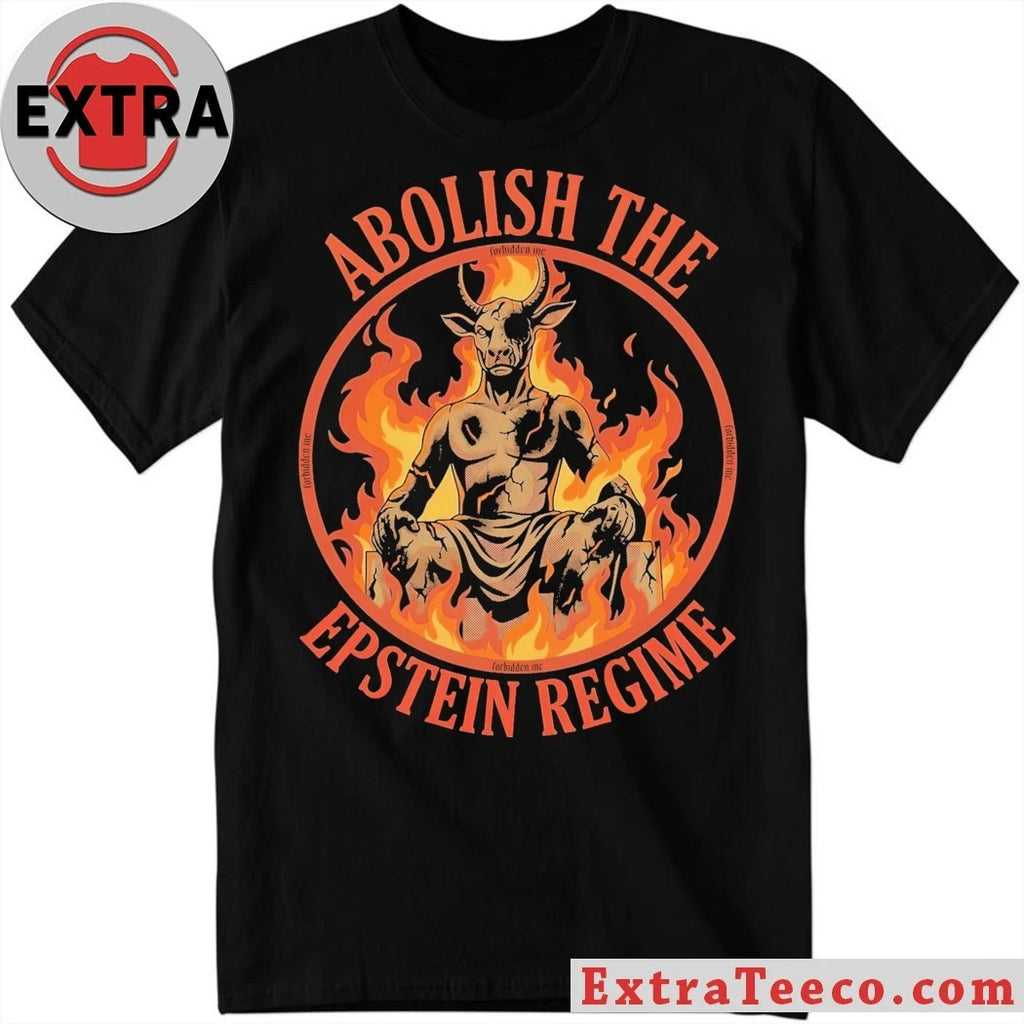 Abolish the Epstein Regime New T-Shirt