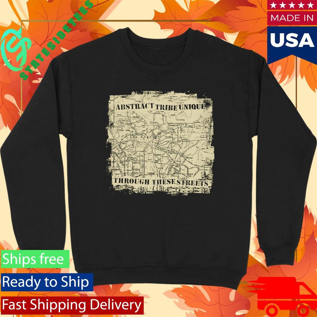 Abstract Tribe Unique Through These Streets T-Shirt