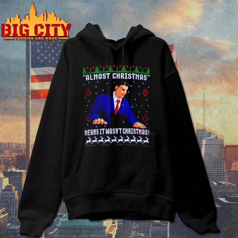 Ace Attorney Almost Christmas Means It Wasn’t Ugly Shirt