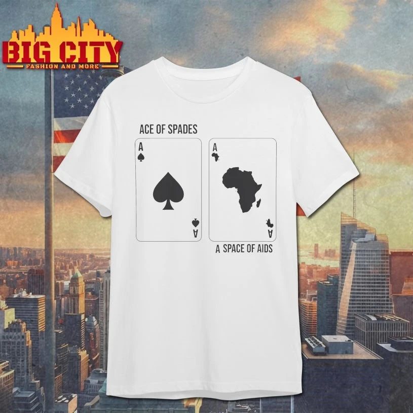 Ace Of Spades Space Of Aids Shirt