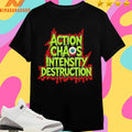 Acid Wrestling Action Chaos Intensity Destruction Shirts