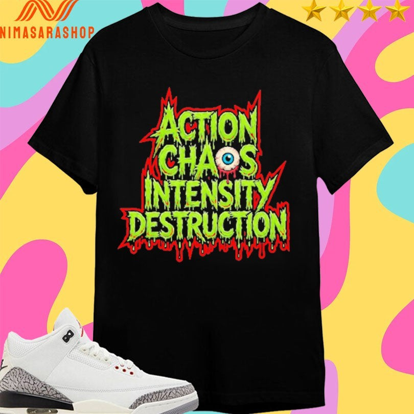 Acid Wrestling Action Chaos Intensity Destruction Shirts