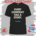 Acquired Every Company Has A Story T-Shirt
