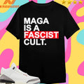 Adam Francisco Maga Is A Fascist Cult Ice Shirts