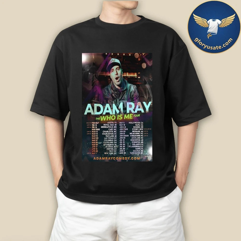 Adam Ray The Who Is Me 2026 Tour Poster Shirt