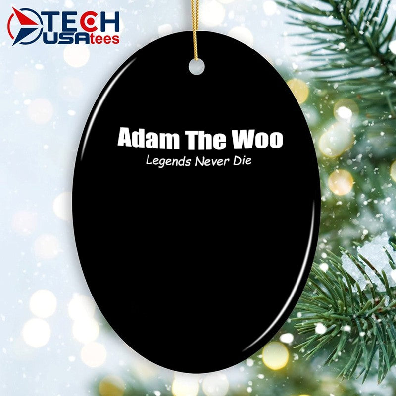 Adam the Woo Legends never die shirt
