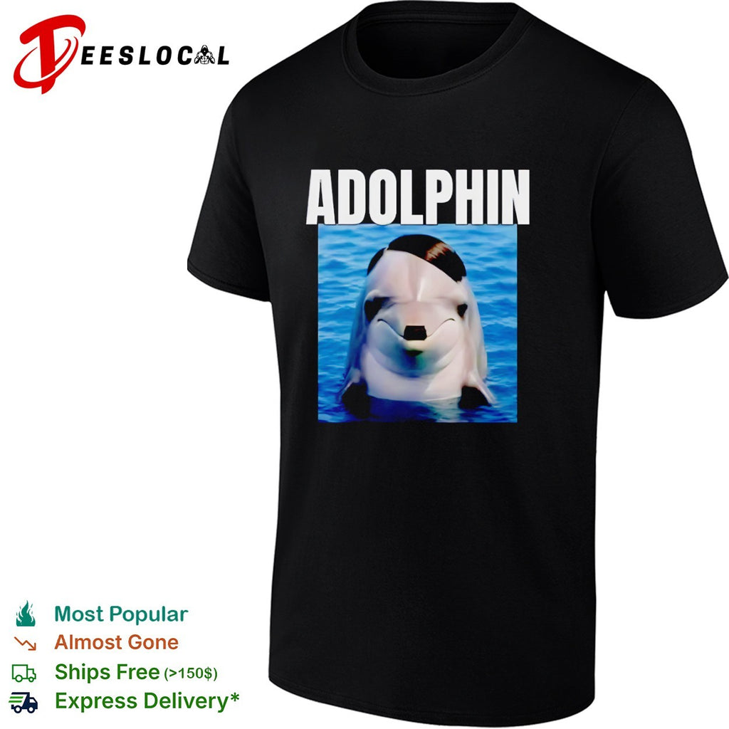 Adolphin Adolf Hitler x Dolphin Animal shirt