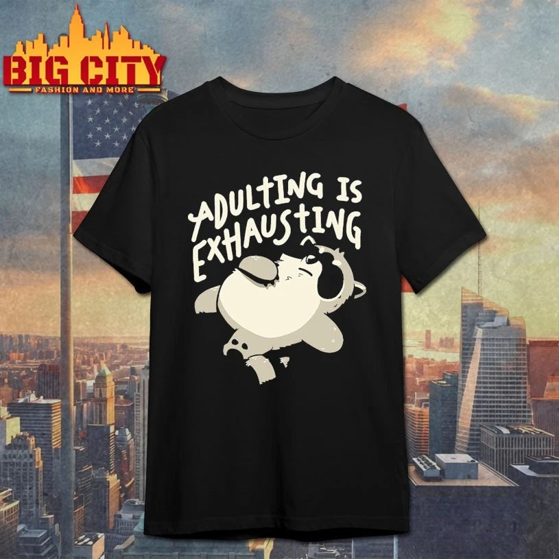 Adulting Is Exhausting shirt