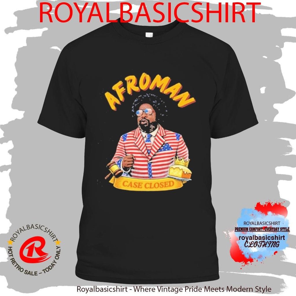 Afroman Case Closed Lemon Pound Cake Free Speech Shirt