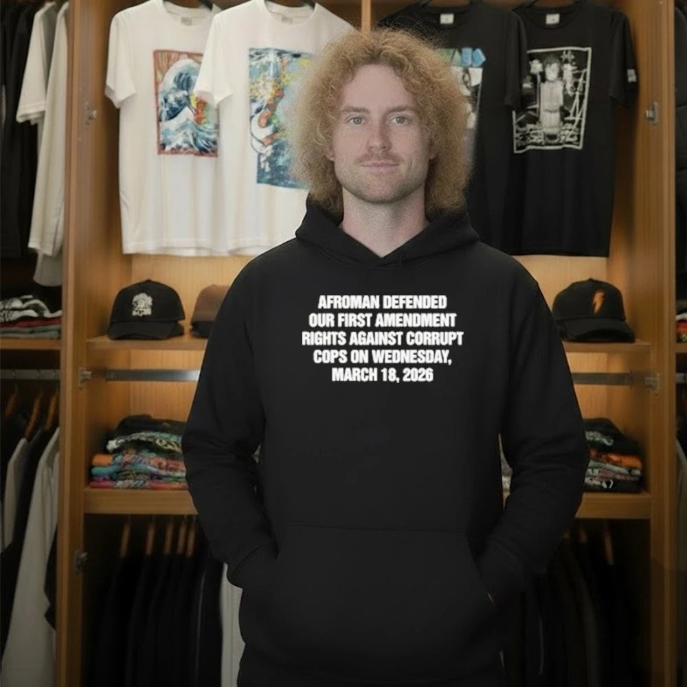 Afroman Defended Our First Amendment Rights Against Corrupt Cops Shirt
