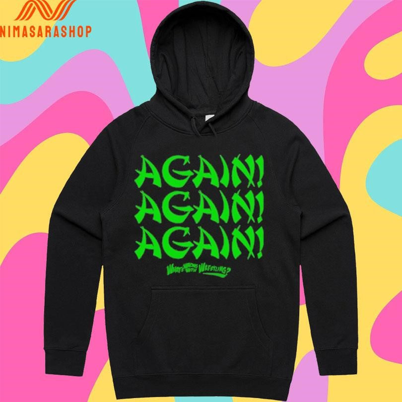 Again What’s Wrong With Wrestling Shirts