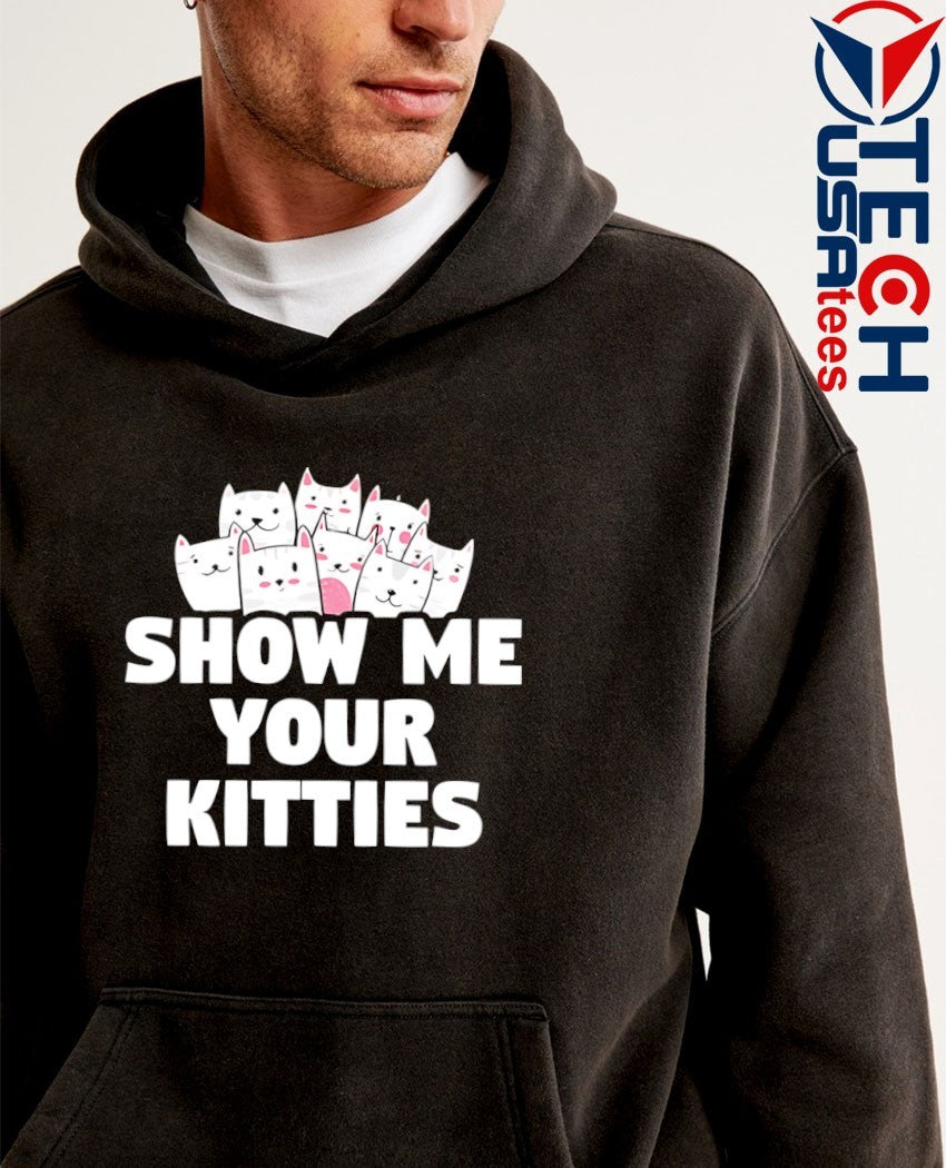 Aivory show me your kitties shirt