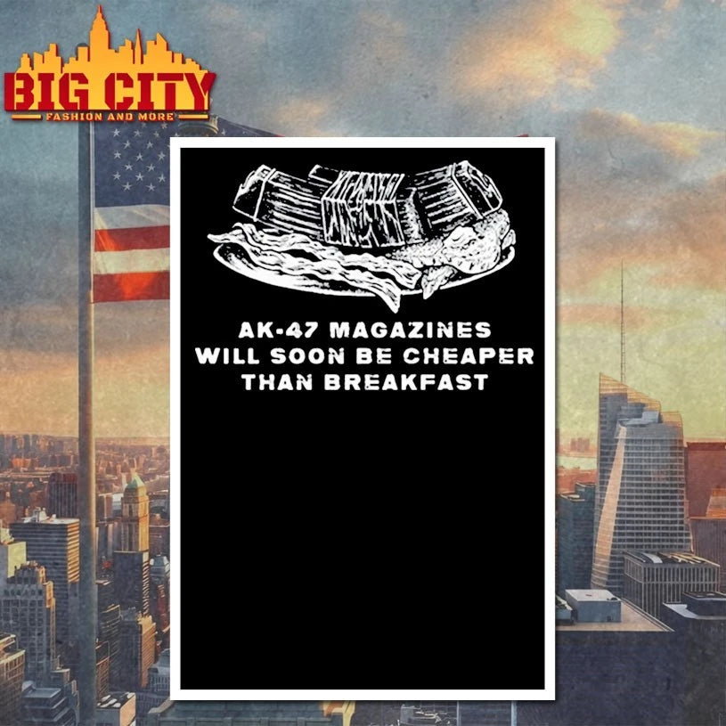 Ak-47 Magazines Will Soon Be Cheaper Than Breakfast Shirt