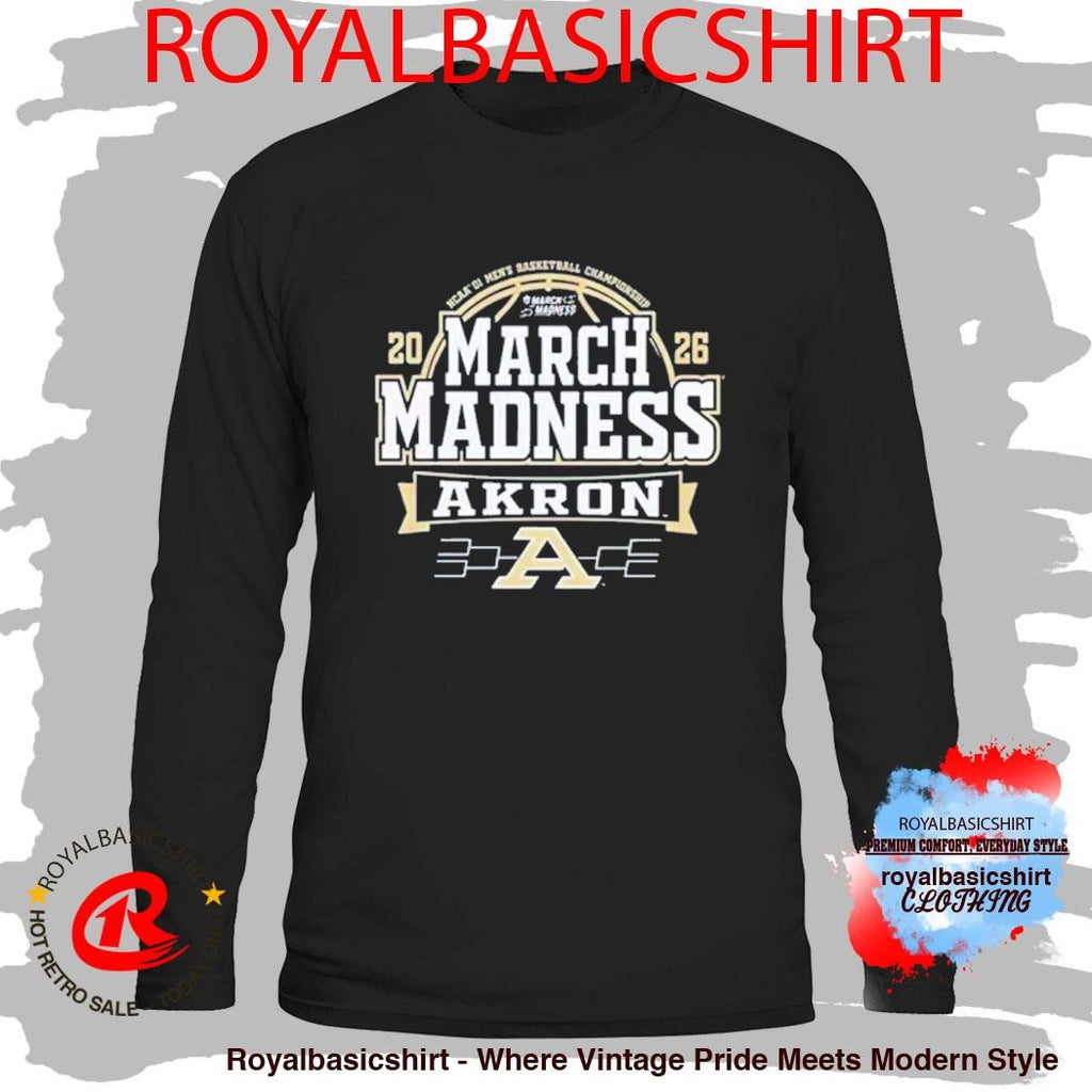Akron Zips 2026 NCAA Men’s Basketball March Madness T-Shirt