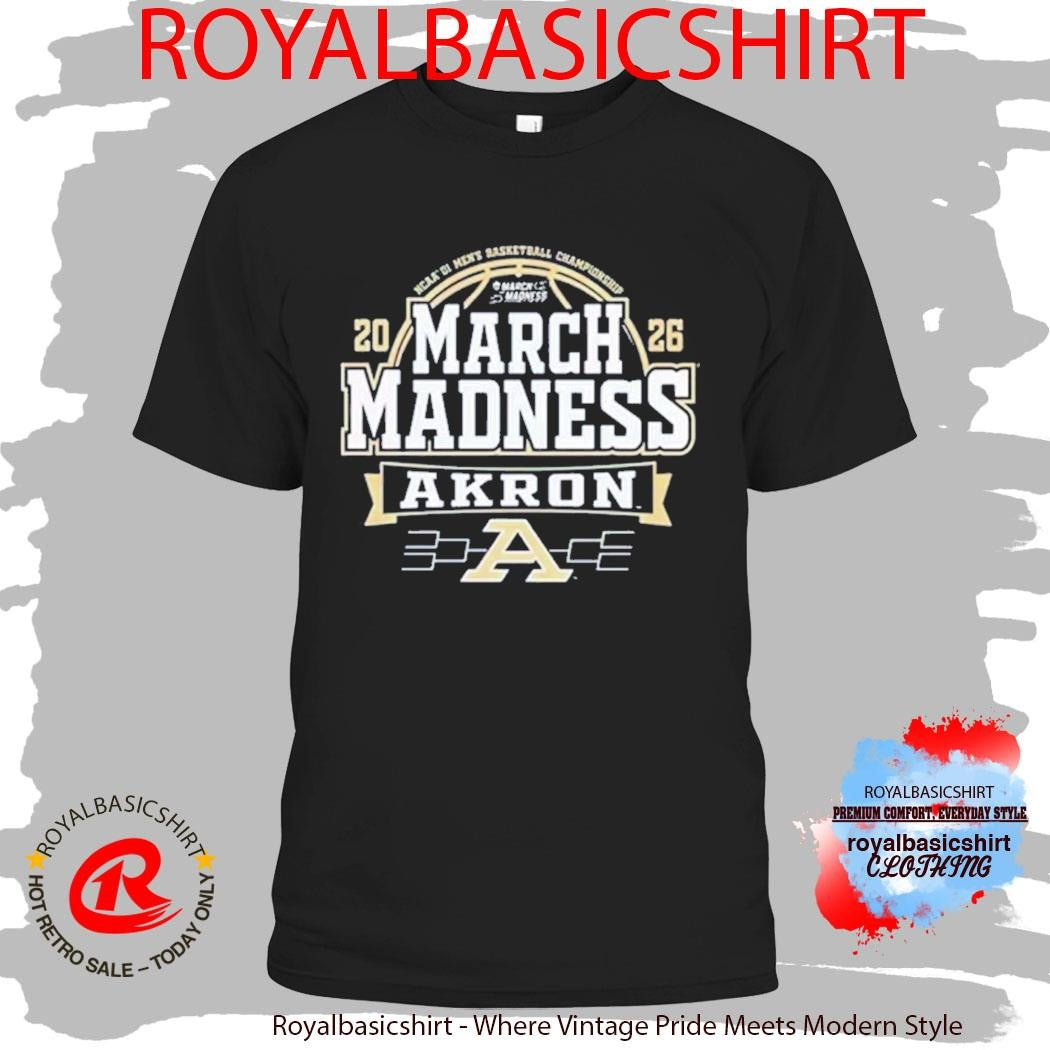 Akron Zips 2026 NCAA Men’s Basketball March Madness T-Shirt