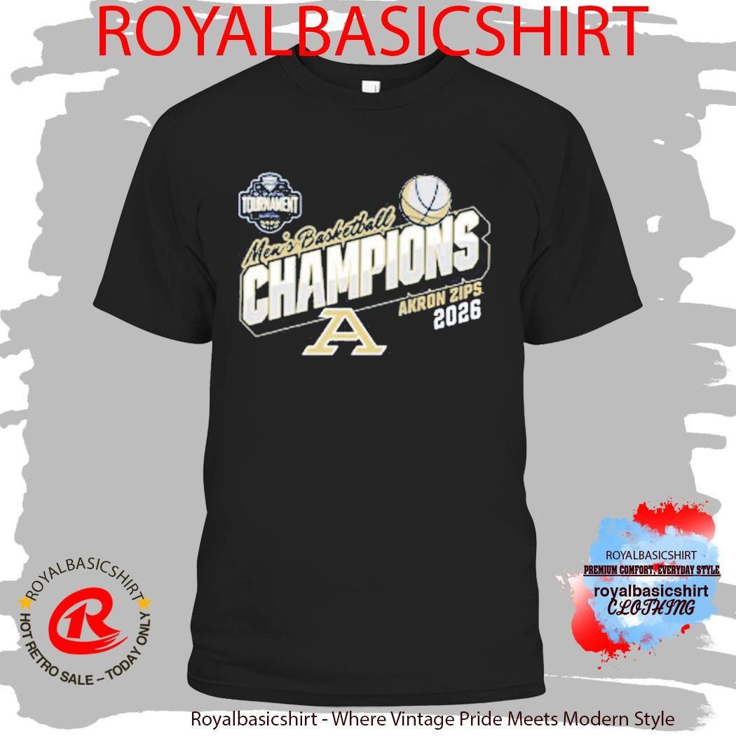 Akron Zips MAC Men’s Basketball Tournament Champions 2026 T-Shirt