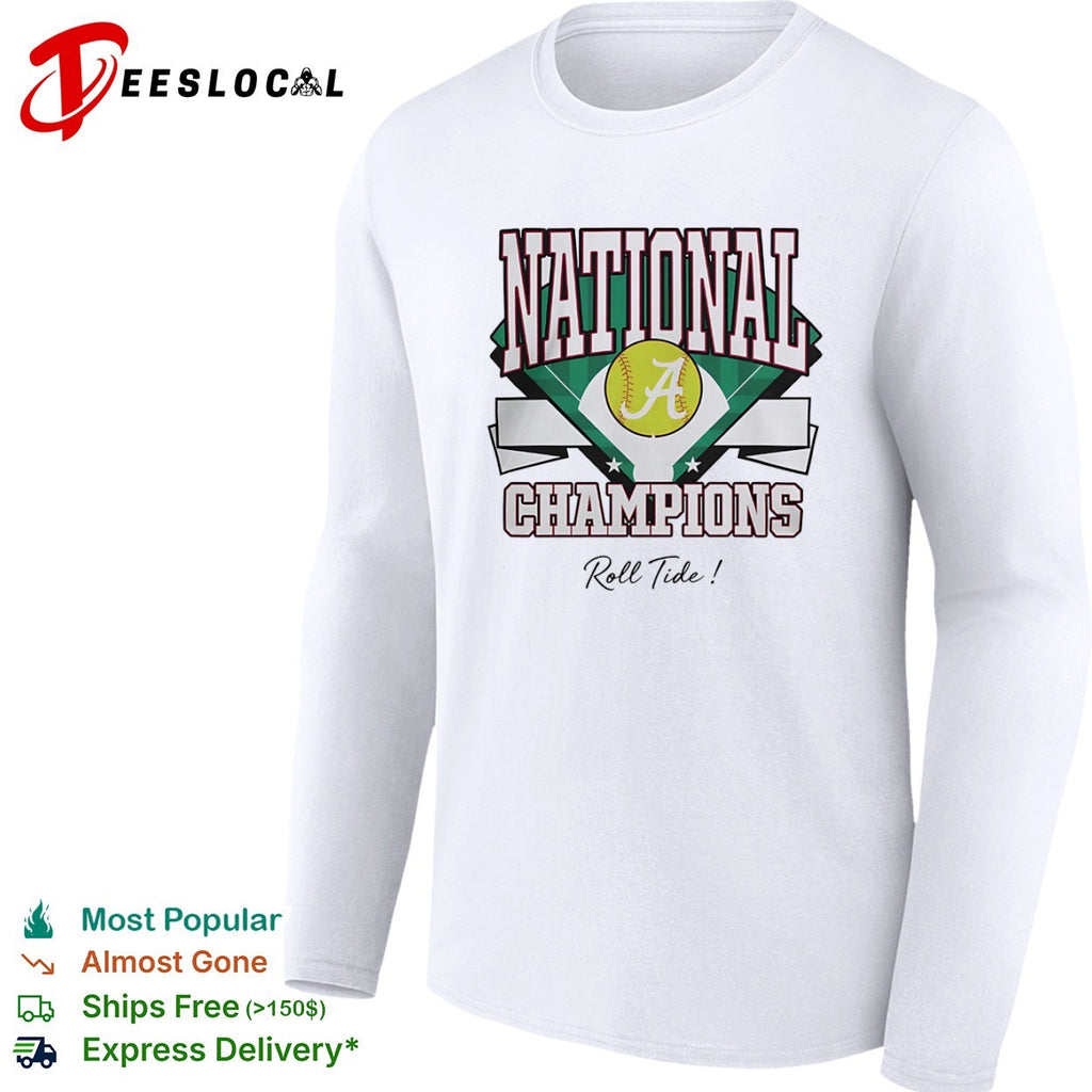 Alabama Crimson Tide National Champions Roll Tide Softball Shirt